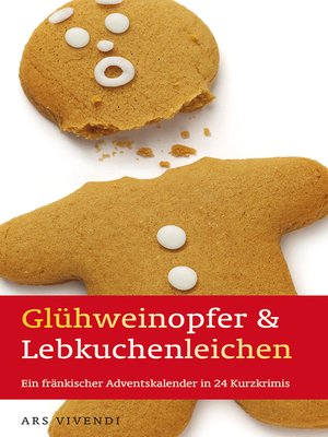 cover image of Glühweinopfer & Lebkuchenleichen